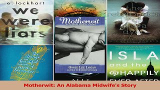 Motherwit An Alabama Midwifes Story Download