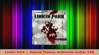 Download  Linkin Park  Hybrid Theory Authentic Guitar TAB PDF Online