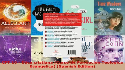 Read  CFT 10  Ética cristiana Curso de Formacion Teologica Evangelica Spanish Edition Ebook Free