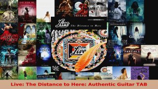 Read  Live The Distance to Here Authentic Guitar TAB EBooks Online