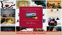 Download  Rainy Pass to Fraser River Cascade Alpine Guide Climbing and High Routes PDF Online