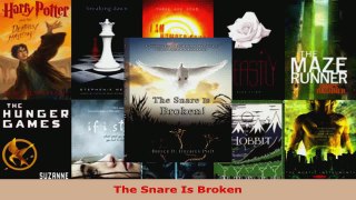 Download  The Snare Is Broken Ebook Free