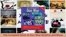 PDF Download  The Complete Book of DooWop Rhythm and Blues PDF Full Ebook