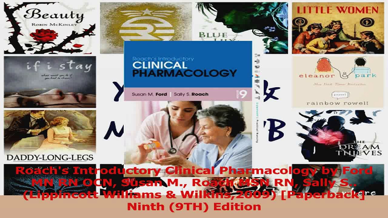 Roachs Introductory Clinical Pharmacology by Ford MN RN OCN Susan M Roach MSN RN Sally PDF