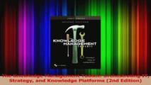 Read  The Knowledge Management Toolkit Orchestrating IT Strategy and Knowledge Platforms 2nd Ebook Free