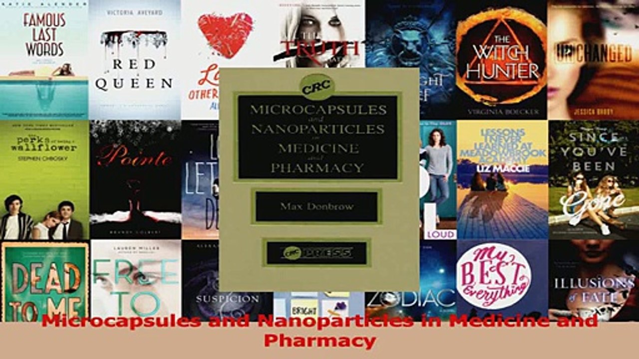 Microcapsules and Nanoparticles in Medicine and Pharmacy Download