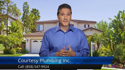 Courtesy Plumbing Inc. San Diego SuperbFive Star Review by Kurt S.