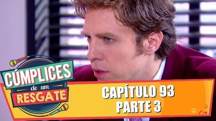 Capítulo 93 - 09.12.15 - Parte 3