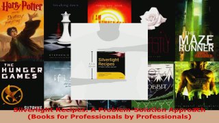 Read  Silverlight Recipes A ProblemSolution Approach Books for Professionals by EBooks Online
