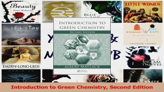 Read  Introduction to Green Chemistry Second Edition Ebook Free