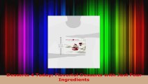 Read  Desserts 4 Today Flavorful Desserts with Just Four Ingredients Ebook Free