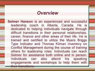 Selmer Hanson: Coaching the Future Leaders