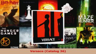 PDF Download  Versace Catalog 36 Read Full Ebook