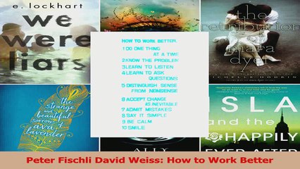 PDF Download  Peter Fischli David Weiss How to Work Better Download Online