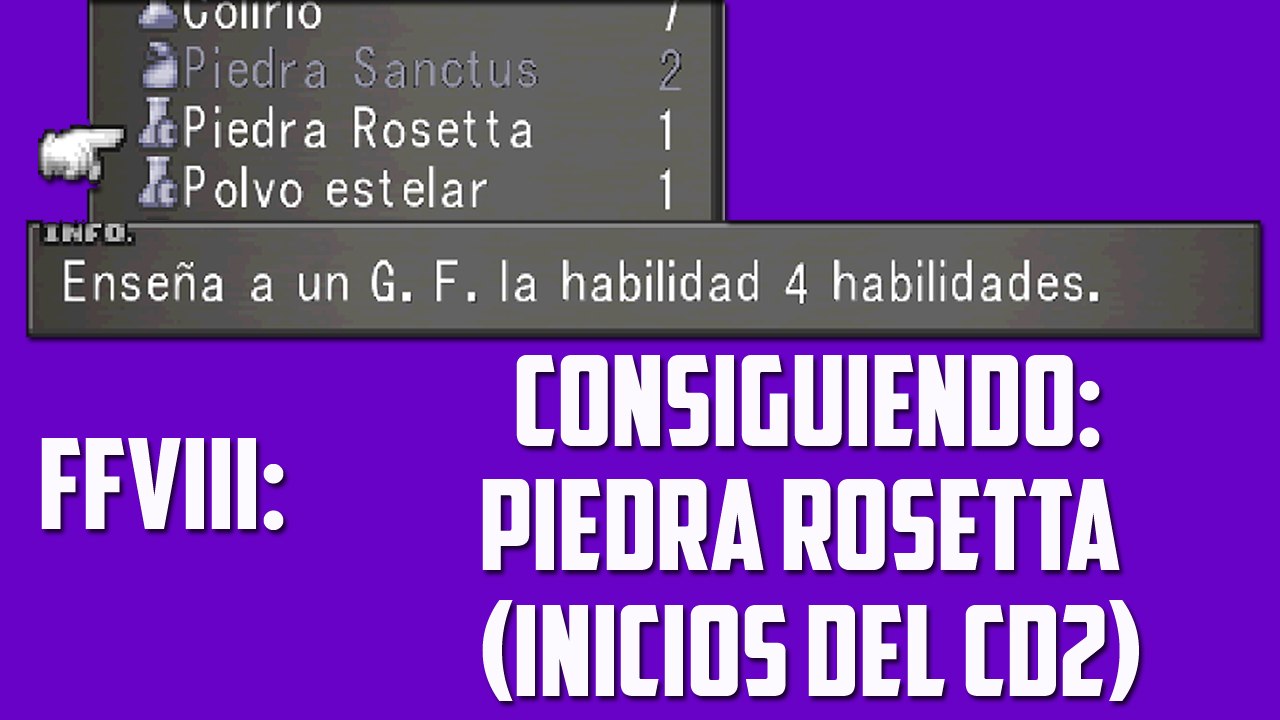 FFVIII: Piedra Rosetta (HD)