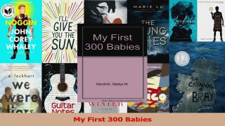 PDF Download  My First 300 Babies Download Online