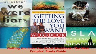 PDF Download  Getting the Love You Want Workbook The New Couples Study Guide Download Full Ebook