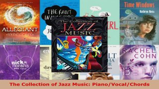 Read  The Collection of Jazz Music PianoVocalChords EBooks Online
