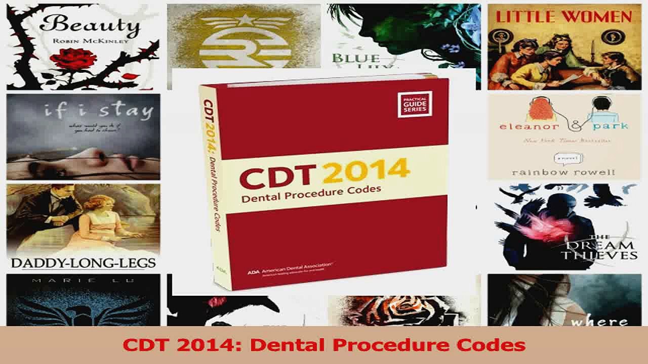 CDT 2014 Dental Procedure Codes Read Online