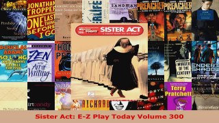 Read  Sister Act EZ Play Today Volume 300 Ebook Free