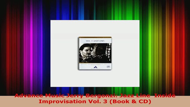 Download Advance Music Jerry Bergonzi Jazz Line Inside Improvisation Vol 3 Book CD EBooks Online