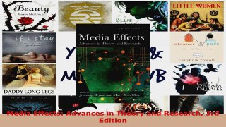 Read  Media Effects Advances in Theory and Research 3rd Edition Ebook Free