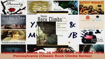 Download  Classic Rock Climbs No 26 McConnells Mill State Park Pennsylvania Classic Rock Climbs PDF Free