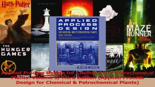PDF Download  Applied Process Design for Chemical and Petrochemical Plants Volume 1 Third Edition Download Online