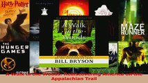 Download  A Walk in the Woods Rediscovering America on the Appalachian Trail PDF Free