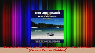 Download  Best Anchorages of the Inside Passage 2nd Edition Ocean Cruise Guides PDF Free