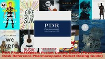 PDR Pharmacopoeia Pocket Dosing Guide Physicians Desk Reference Pharmacopoeia Pocket PDF