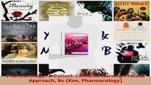 Pharmacology A PatientCentered Nursing Process Approach 8e Kee Pharmacology PDF