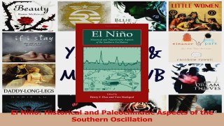 Read  El Niño Historical and Paleoclimatic Aspects of the Southern Oscillation Ebook Online