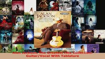 Read  Alan Jackson The Greatest Hits Collection GuitarVocal With Tablature EBooks Online