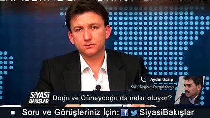 Doğu ve Güneydoğu'da Neler Oluyor?