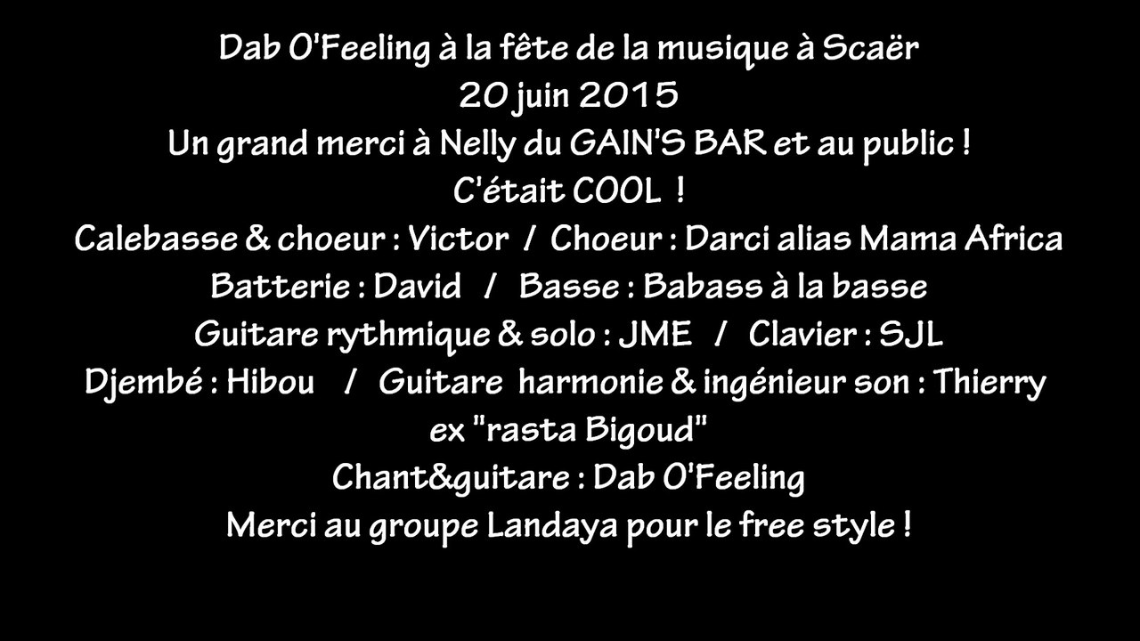 Vidéo de Dab O' Feeling LES TAMBOURS DU MONDE-NE PAS FAIRE PLEURER LES ENFANTS LIVE 20 JUIN 2015  A SCAER (FINISTERE)