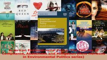 Read  American Environmental Policy The Failures of Compliance Abatement and Mitigation New PDF Free
