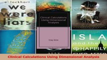 Clinical Calculations Using Dimensional Analysis Download