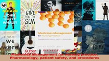 Medicines management for nursing practice Pharmacology patient safety and procedures Read Online