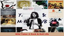 PDF Download  Wild Tales A Rock  Roll Life PDF Online
