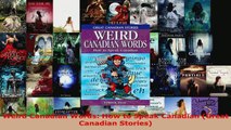 Read  Weird Canadian Words How to Speak Canadian Great Canadian Stories PDF Free