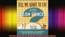 Tell Me What to Eat to Help Prevent Colon Cancer