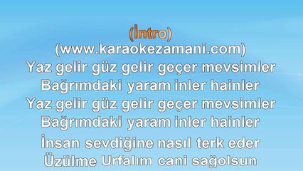 Toprak - Cani Sağolsun Urfalım - (2010) TÜRKÇE KARAOKE