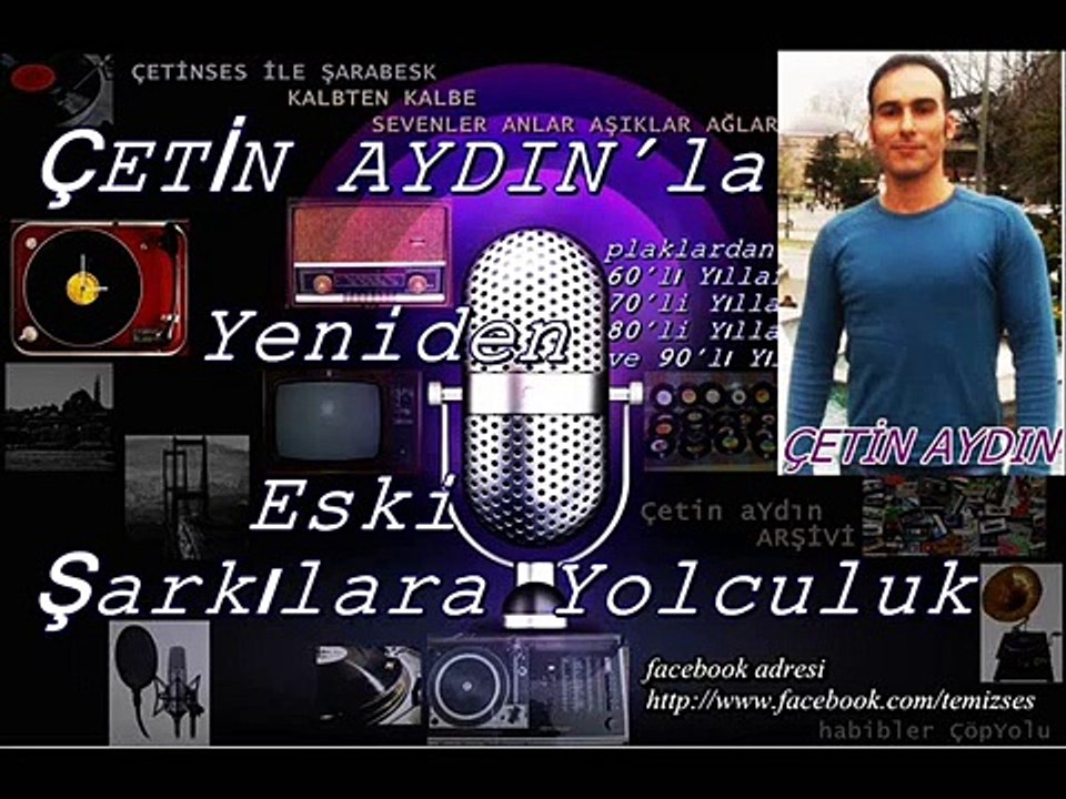 ÇETİN AYDIN - UNUTMAM SEVDİĞİM UNUTMA BENİ
