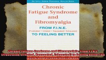 Chronic Fatigue Syndrome and Fibromyalgia From FINE Frustrated Irritated Nauseated