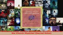 Download  Meditative Solos for Alto Saxophone Creative Solos for the Church Musician Sacred Solos PDF Free