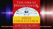 The Great Physicians Rx for High Cholesterol Great Physicians Rx Series