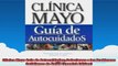 Clinica Mayo Guia de Autocuidados Soluciones a los Problemas Cotidianos de Salud Spanish