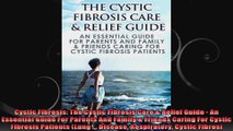 Cystic Fibrosis The Cystic Fibrosis Care  Relief Guide  An Essential Guide For Parents