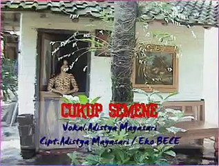 CUKUP SEMENE - ADISTYA MAYASARI